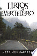 LIRIOS DE VERTEDERO