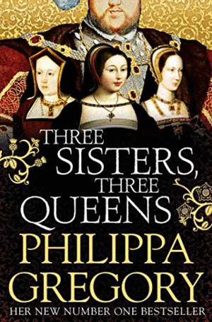 THREE SISTERS, THREE QUEENS (ESTRÍAS EN EL LOMO)