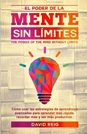 EL PODER DE LA MENTE SIN LIMITES