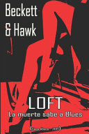 LA MUERTE SABE A BLUES - SAGA ÁBACO 2017