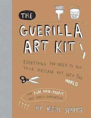 THE GUERRILLA ART KIT
