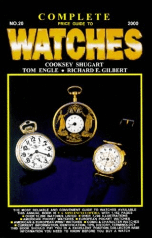 COMPLETE PRICE GUIDE TO WATCHES (INGLÉS)(LOMO ESTRIADO)