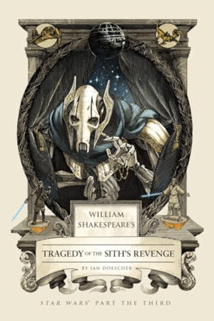 TRAGEDY OF THE SITH'S REVENGE (STAR WARS PART THE THIRD)