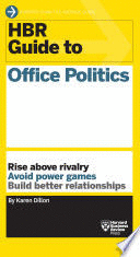 HBR GUIDE TO OFFICE POLITICS (INGLÉS)
