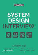 SYSTEM DESIGN INTERVIEW - AN INSIDER'S GUIDE: VOLUME 2 (EN INGLÉS) (MARCAS EN LOS PICOS)