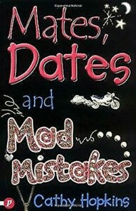 MATES, DATES & MAD MISTAKES