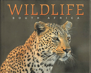 WILDLIFE SOUTH AFRICA (EN INGLES)(TAPA DURA)