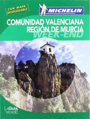 GUÍA VERDE: COMUNIDAD VALENCIANA/REGIÓN DE MURCIA