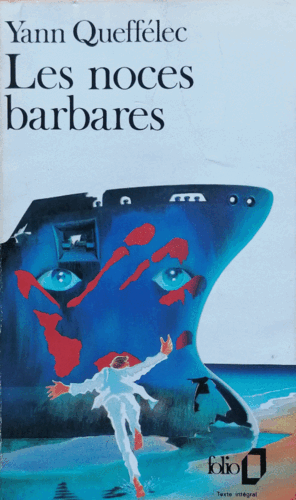 LES NOCES BARBARES (FRANCÉS)