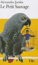 LE PETIT SAUVAGE