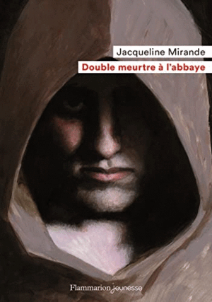 DOUBLE MEURTRE À L'ABBAYE (RANCES)