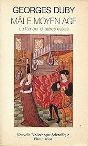 MÂLE MOYEN AGE DE L´AMOUR ET AUTRES ESSAIS (FRANCÉS)