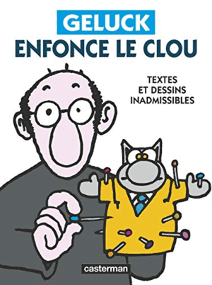 GELUCK ENFONCE LE CLOU (EN FRANCÉS)(TAPA DURA)