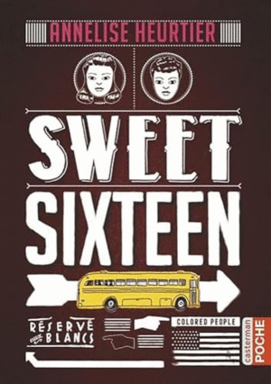 SWEET SIXTEEN (FRANCÉS)