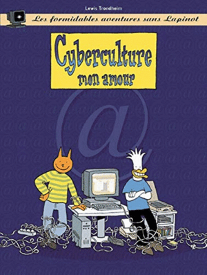 CYBERCULTURE MON AMOUR (TAPA DURA)(EN FRANCÉS)