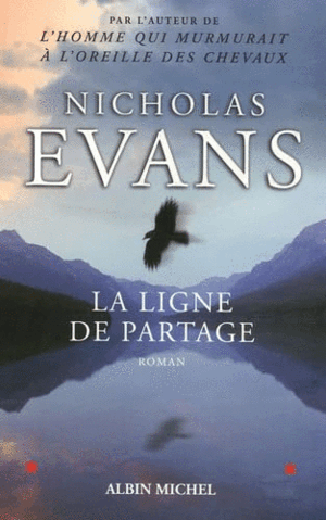 LA LIGNE DE PARTAGE (FRANCÉS)