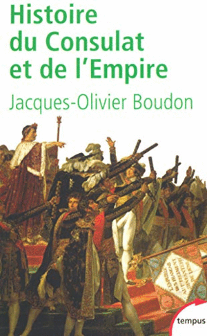 HISTOIRE DU CONSULAT ET DE L'EMPIRE, 1799-1815