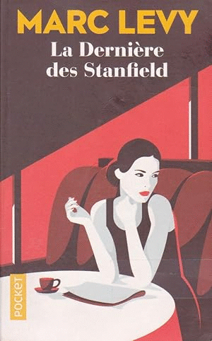LA DERNIÈRE DES STANFIELD (FRANCÉS)