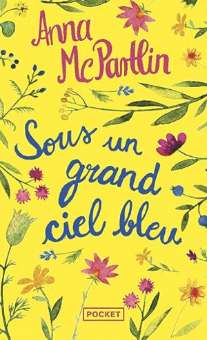 SOUS UN GRAND CIEL BLEU ( FRANCÉS)