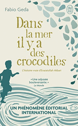 DANS LA MER IL Y A DES CROCODILES (FRANCÉS)