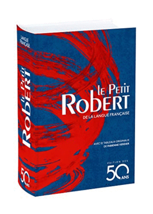 LE PETIT ROBERT DE LA LANGUE FRANÇAISE 2018