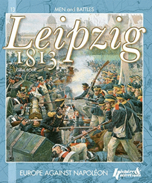 THE BATTLE OF LEIPZIG (TEXTO EN INGLÉS)