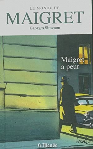 MAIGRET A PEUR (TAPA DURA)