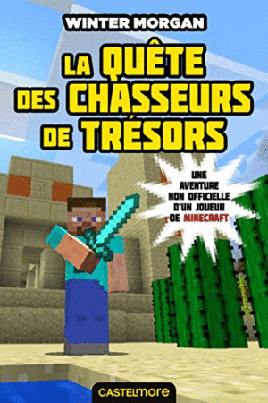 LA QUÊTE DES CHASSEURS DE TRÉSORS