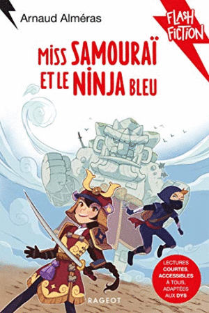 MISS SAMOURAÏ ET LE NINJA BLEU