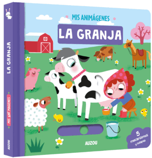 MIS ANIMÁGENES, LA GRANJA (LIBRO DE CARTÓN)