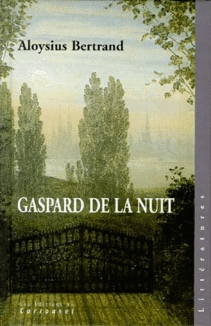 GASPARD DE LA NUIT (TEXTO EN FRANCÉS)