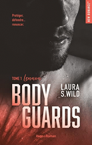 TOME 1 LENNON BODY GUARDS