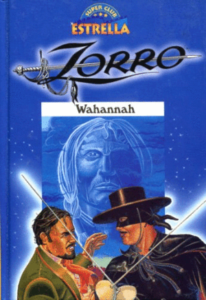 EL ZORRO: EL PUEBLO MALDITO (TAPA DURA)