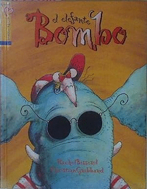 BOMBO, EL ELEFANTE (TAPA DURA)