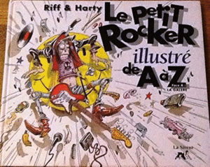 LE PETIT ROCKER ILLUSTRÉ DE A À Z