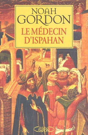 LE MÉDECIN D'ISPAHAN (TEXTO EN FRANCÉS)