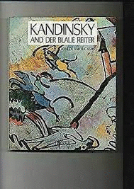 KANDINSKY AND DER BLAUE REITER (TEXTO EN INGLES) (TAPA DURA)