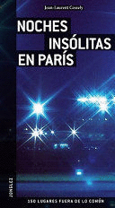 NOCHES INSOLITAS EN PARIS