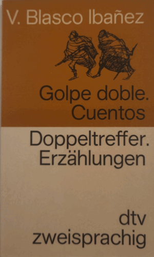 DOPPELTREFFER / GOLPE DOBLE (BILINGÜE ESPAÑOL-ALEMÁN)