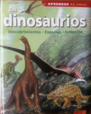 LOS DINOSAURIOS (TAPA DURA)