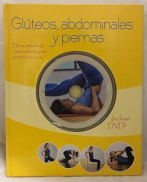 GLUTEOS, ABDOMINALES Y PIERNAS + DVD