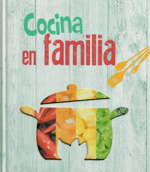 COCINA EN FAMILIA (TAPA DURA)