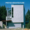 ARCHITECTURE PRÉFABRIQUÉE (TAPA DURA) (VARIOS IDIOMAS INCLUIDO EL ESPAÑOL)