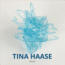 TINA HAASE (TAPA DURA / EDICIÓN EN VARIOS IDIOMAS INCLUIDO ESPAÑOL)