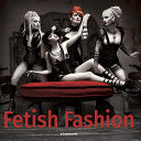 FETISH FASHION (TEXTO EN ESPAÑOL)