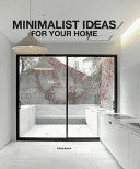 MINIMALIST IDEAS FOR YOUR HOME(TEXTO EN ESPAÑOL)