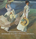 PINTURA ESPAÑOLA 1665-1920 (EDICIÓN EN VARIOS IDIOMAS, INCLUIDO ESPAÑOL)
