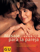 EL MASAJE ERÓTICO PARA LA PAREJA (TAPA DURA)