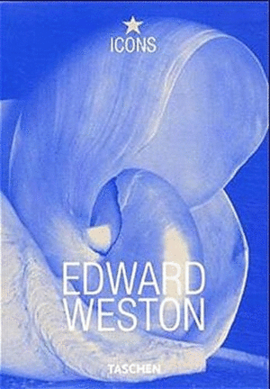 EDWARD WESTON (TEXTO EN ESPAÑOL, ITALIANO Y PORTUGUES)