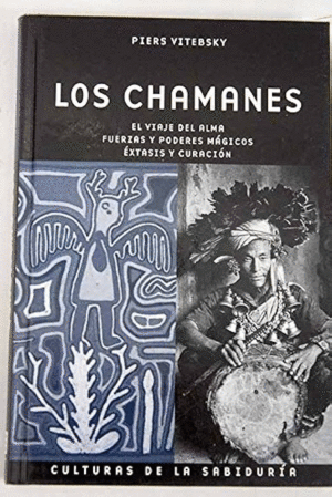 LOS CHAMANES (TAPA DURA)